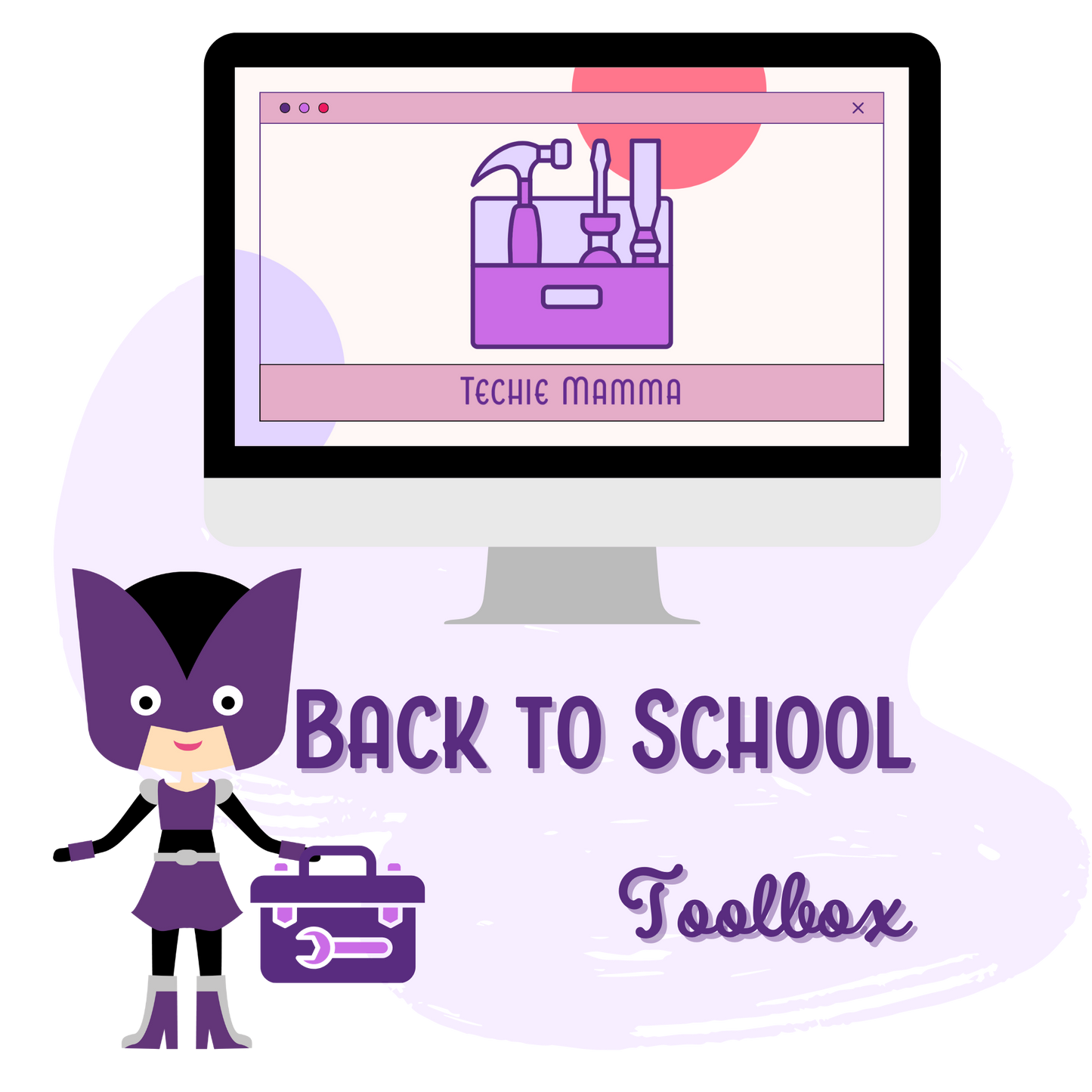 Back to School Toolbox