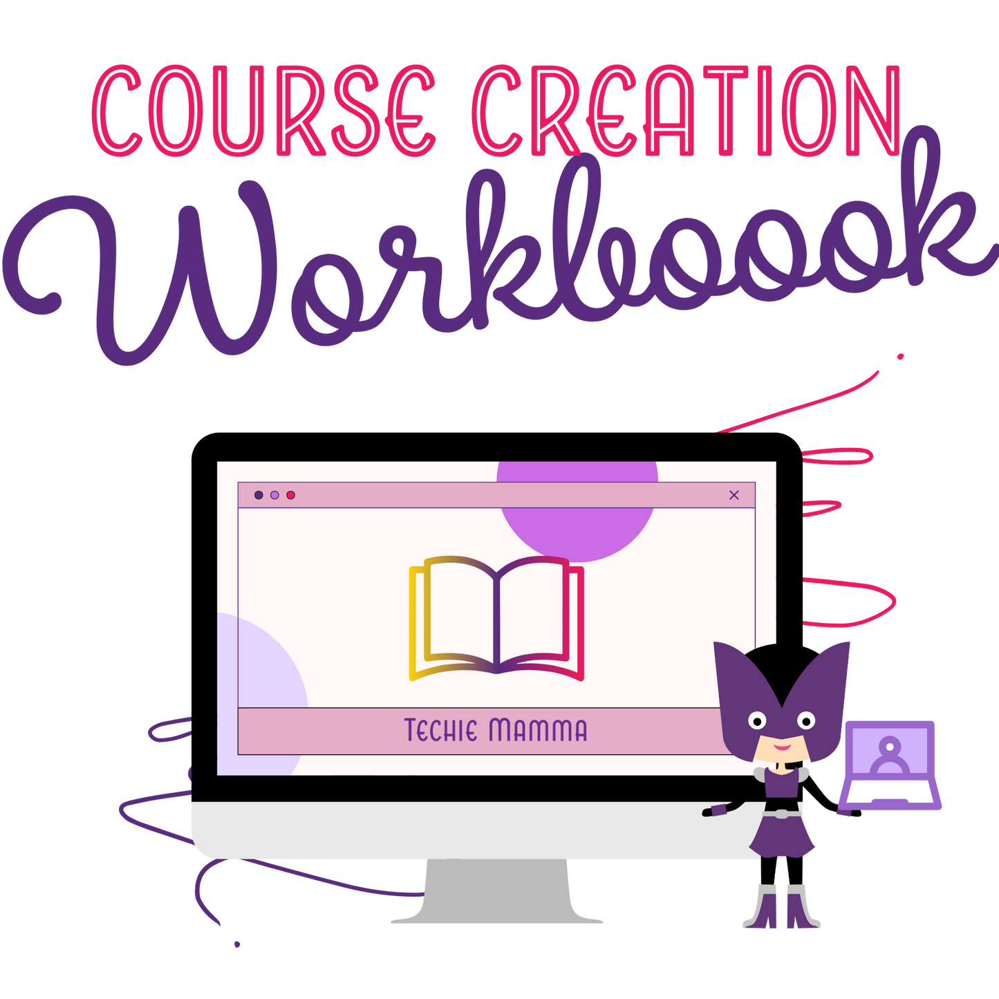 Course Creation Workbook
