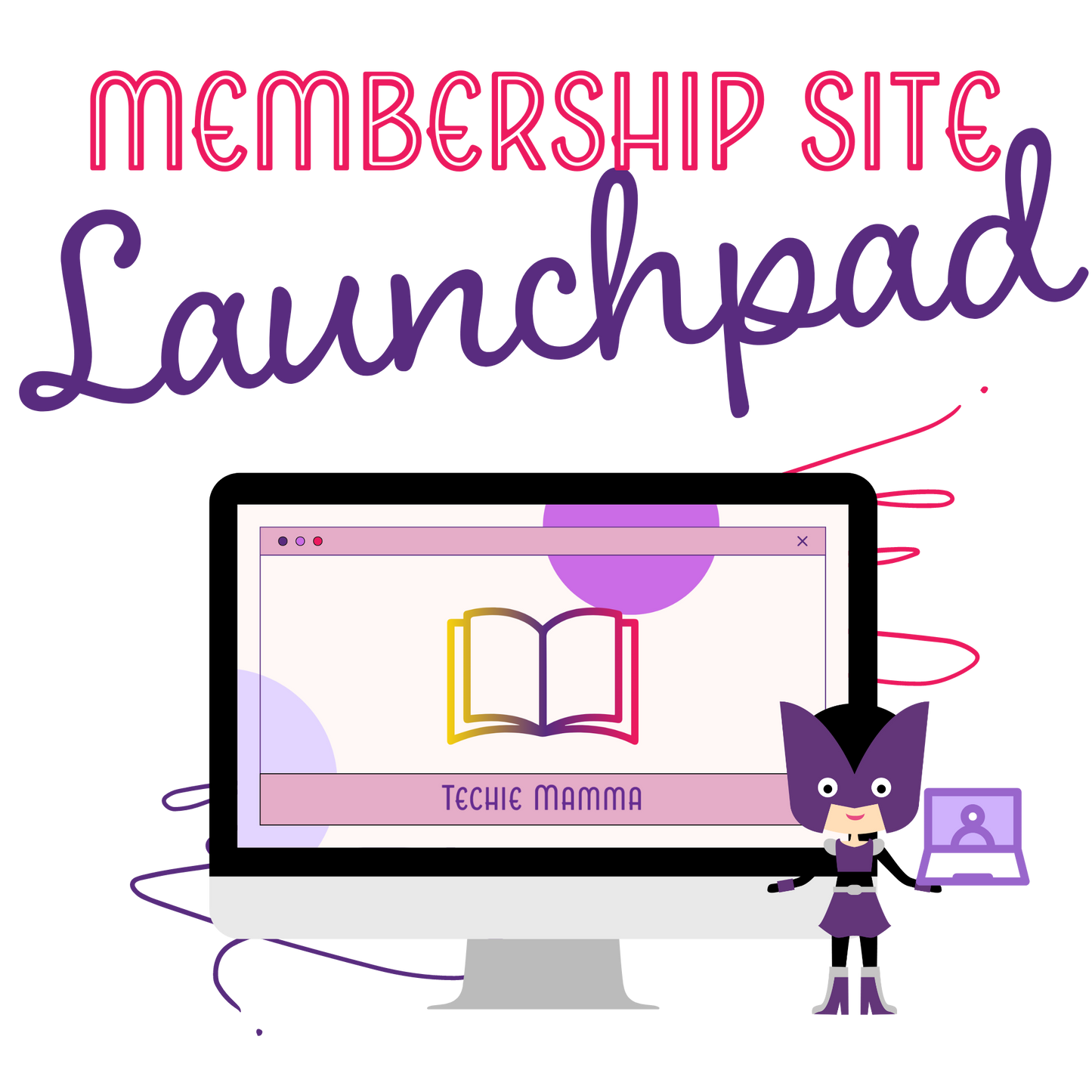 Membership Site Launchpad