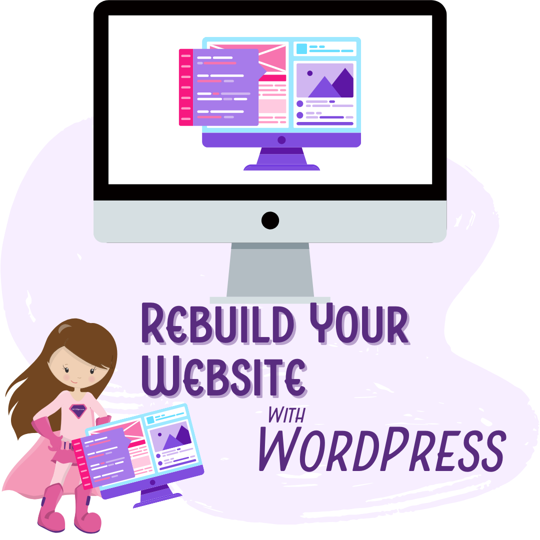 Rebuild Your Website With WordPress