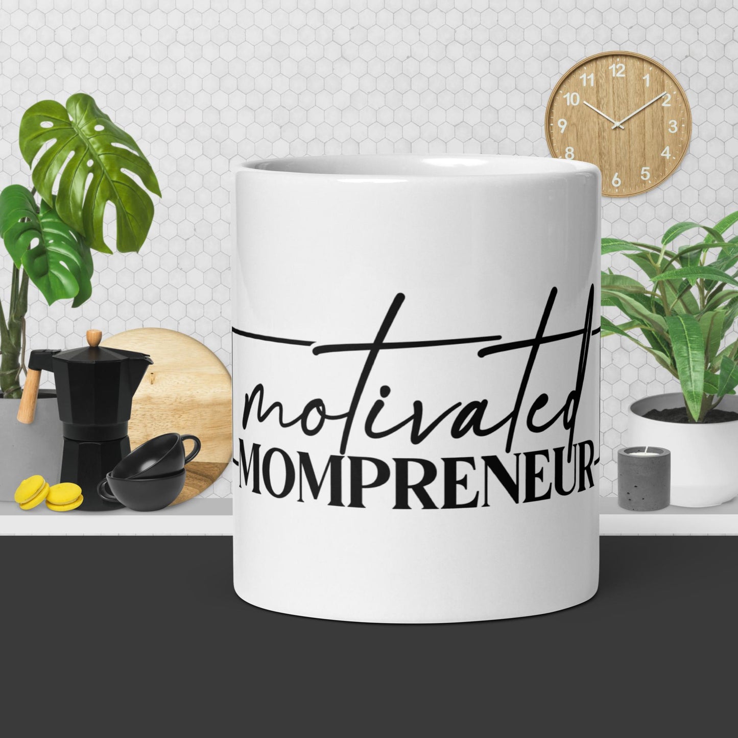Motivated Mompreneur White Mug