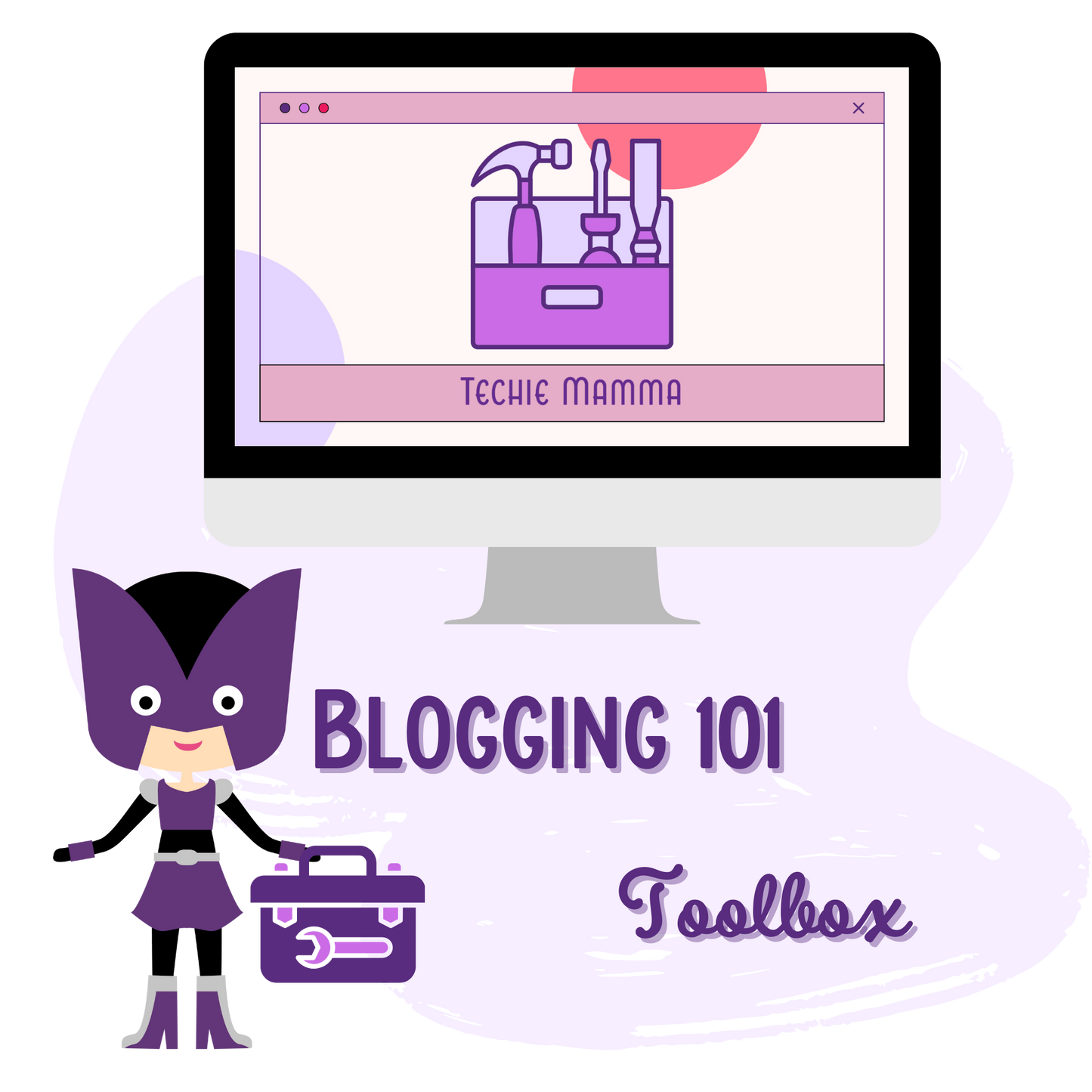 Blogging 101 Toolbox