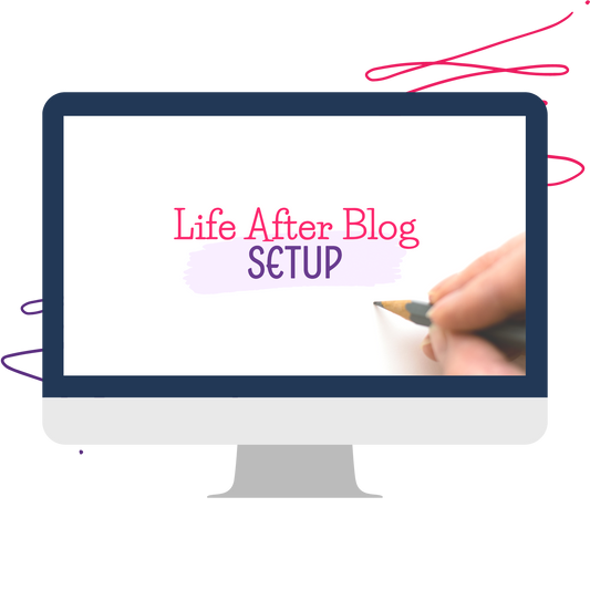 Life After Blog Setup