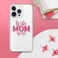 Mom Boss Clear Case for iPhone®